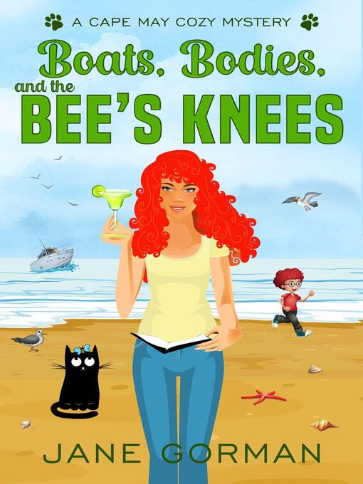 Title details for Boats, Bodies, and the Bee's Knees by Jane Gorman - Available
